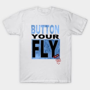 Button your fly 90s levi 501s epic throwback T-Shirt